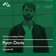 2017-05-11 - Ryan Davis - The Anjunadeep Edition 149