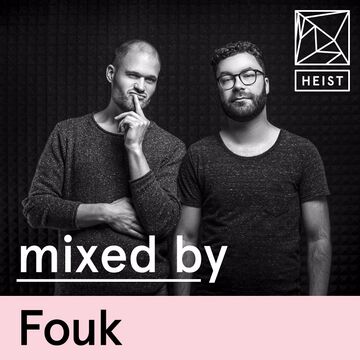 2017-06-26 - Fouk - Heist Podcast 14.jpg