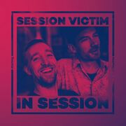2017-06-29 - Session Victim - In Session