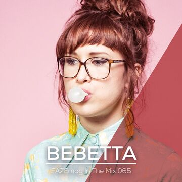 2017-07 - Bebetta - FAZEmag In The Mix 065.jpg