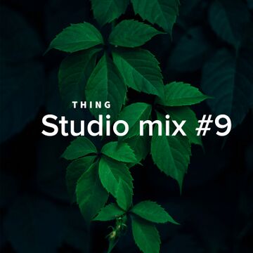 2017-11-13 - Thing - Studio Mix 9.jpg