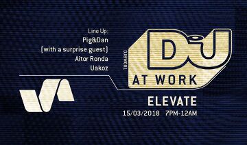 2018-03-15 - DJ Mag At Work.jpg