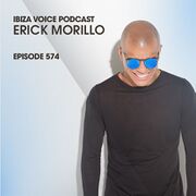 2018-07-31 - Erick Morillo - Ibiza Voice Podcast 574