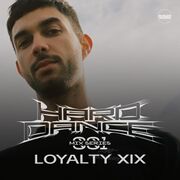 2019-02-28 - Loyalty XIX - Hard Dance 001