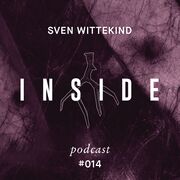 2019-04-18 - Sven Wittekind - Inside Podcast 014