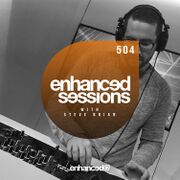 2019-05-13 - Steve Brian - Enhanced Sessions 504