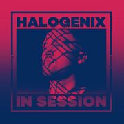 2019-06-05 - Halogenix - In Session (Mixmag)