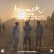 2019-06 - Rampa & &ME & Adam Port & Reznik @ Fusion Festiv …