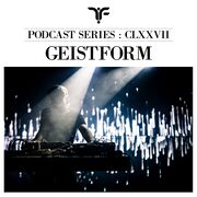 2019-09-17 - Geistform - The Forgotten CLXXVII