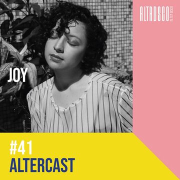 2020-04-01 - Joy - Alter Disco Podcast 41.jpg