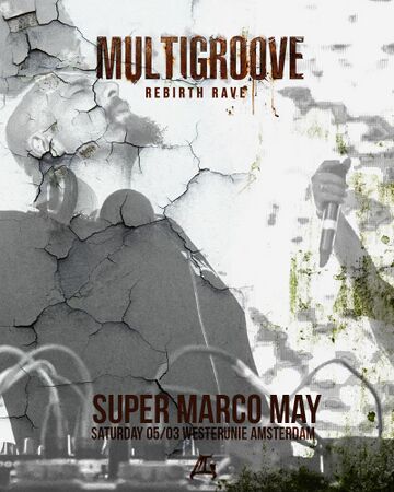 2022-03-05 - Multigroove Rebirth Rave.jpg