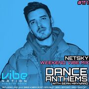 2022-07-02 - Sean Maynard, Netsky - Dance Anthems 117