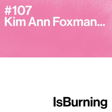 2022-07-22 - Kim Ann Foxman - ...IsBurning 107.jpg