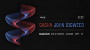 2022-07-30 - Sasha & John Digweed @ Radius, Chicago