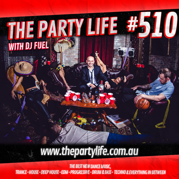 2022-09-29 - DJ Fuel, Jolyon Petch - The Party Life 510-1.png