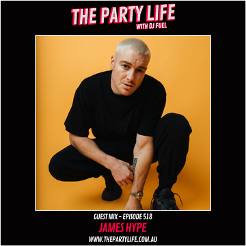 2022-12-08 - DJ Fuel, James Hype - The Party Life 518-2.png