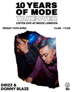 2023-04-14 - Donny Blaze - 10 Years Of Mode Takeover, Mode …