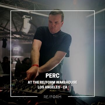 2023-08-25 - Perc @ REFORM Presents.jpg