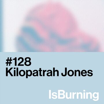 2023-09-15 - Kilopatrah Jones - ...IsBurning 128.jpg