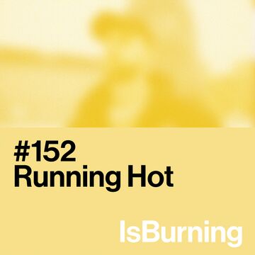 2024-08-09 - Running Hot - ...IsBurning 152.jpg