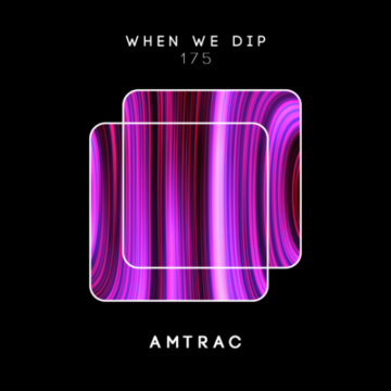 2025-05-16 - When We Dip 175.png