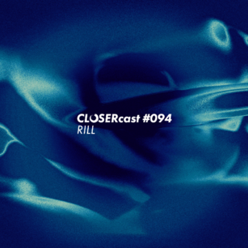 2025-05-22 - Rill - CLOSERcast 094.png