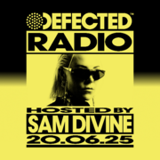 2025-06-20 - Sam Divine - Defected Radio Show 469