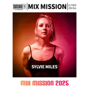 2025-12-29 - Sylvie Miles - Mix Mission