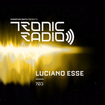2026-01-14 - Luciano Esse - Tronic Podcast 703.webp