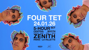 2026-01-24 - Four Tet @ Zénith Paris - La Villette, Paris