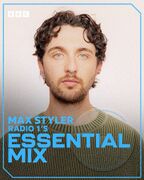 2026-08-08 - Max Styler - Essential Mix