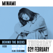 2023-02-02 - Minami - Behind The Decks 30, Radio LBM