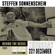 2022-12-22 - Steffen Sonnenschein - Behind The Decks 24, R …