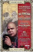 2009-03-26 - DJ Sneak vs Fries & Bridges @ Love Hate Loung …