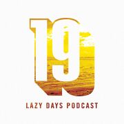 2011-06-15 - Fred Everything - Lazy Days Podcast 19