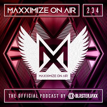Maxximize On Air 234.jpg