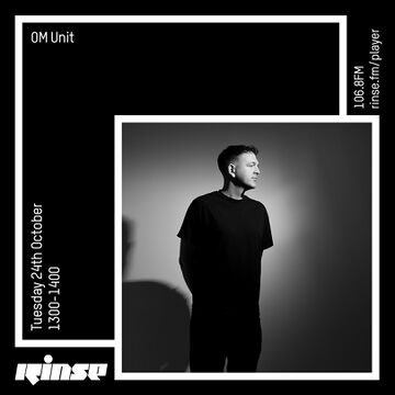 Om Unit - Rinse FM.jpeg