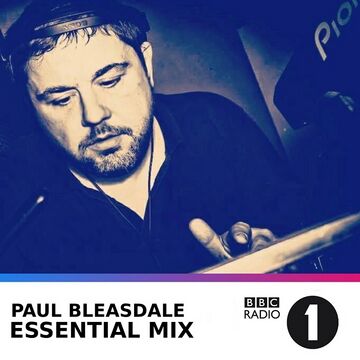 Paul Bleasdale Essential Mix.jpg