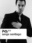 2006-05-08 - Serge Santiago - RA Podcast (RA.010)