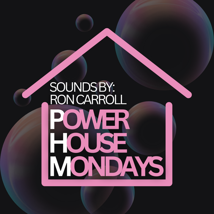 File:Ron Carroll - Power House Mondays.png