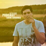 2014-07-01 - Shine Grooves - Beautiful Vision Podcast 034