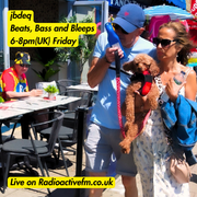 2026-07-10 - jbdeq - Beats, bass and bleeps, Radioactive FM
